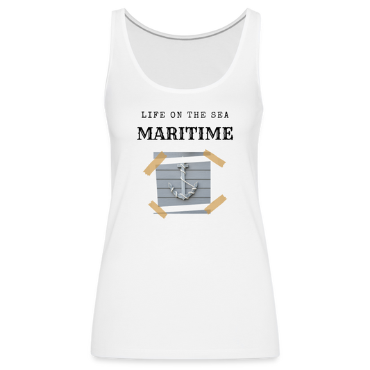 Frauen Premium Tank Top - Life on the Sea Maritime - weiß