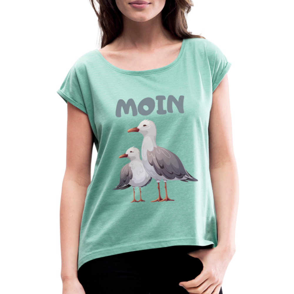 Frauen T-Shirt mit gerollten Ärmeln - Moin Möwen - Minze meliert