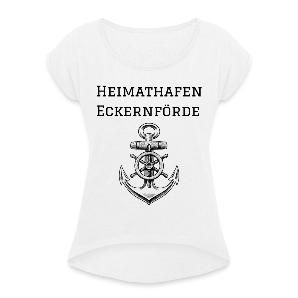 Frauen T-Shirt mit gerollten Ärmeln - Heimathafen Eckernförde - weiß