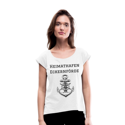 Frauen T-Shirt mit gerollten Ärmeln - Heimathafen Eckernförde - weiß