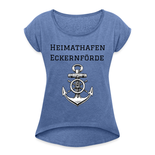 Frauen T-Shirt mit gerollten Ärmeln - Heimathafen Eckernförde - Denim meliert