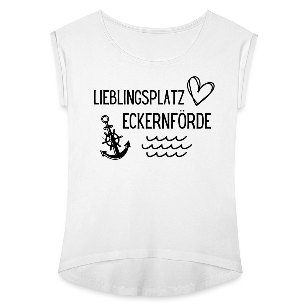 Frauen T-Shirt mit gerollten Ärmeln - Lieblingsplatz Eckernförde - weiß