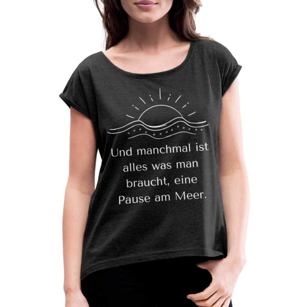 Frauen T-Shirt mit gerollten Ärmeln - Pause am Meer - Schwarz meliert