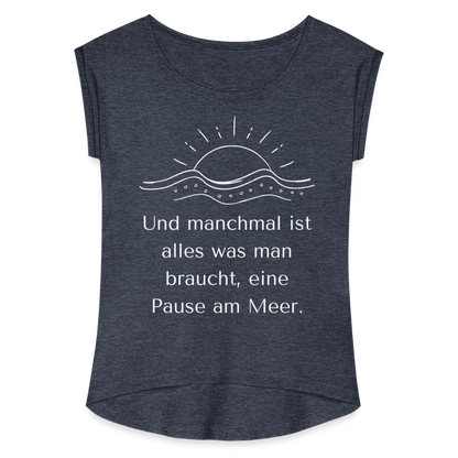 Frauen T-Shirt mit gerollten Ärmeln - Pause am Meer - Navy meliert