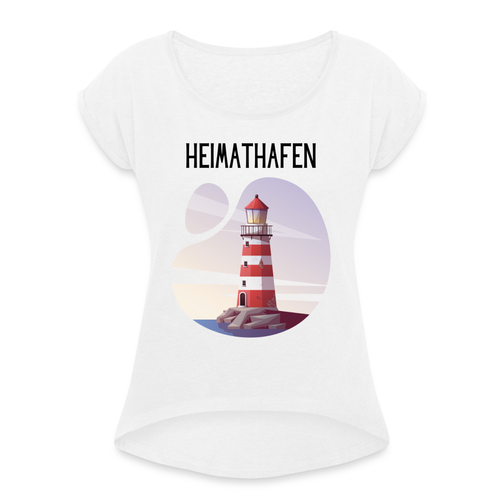 Frauen T-Shirt mit gerollten Ärmeln - Heimathafen - weiß