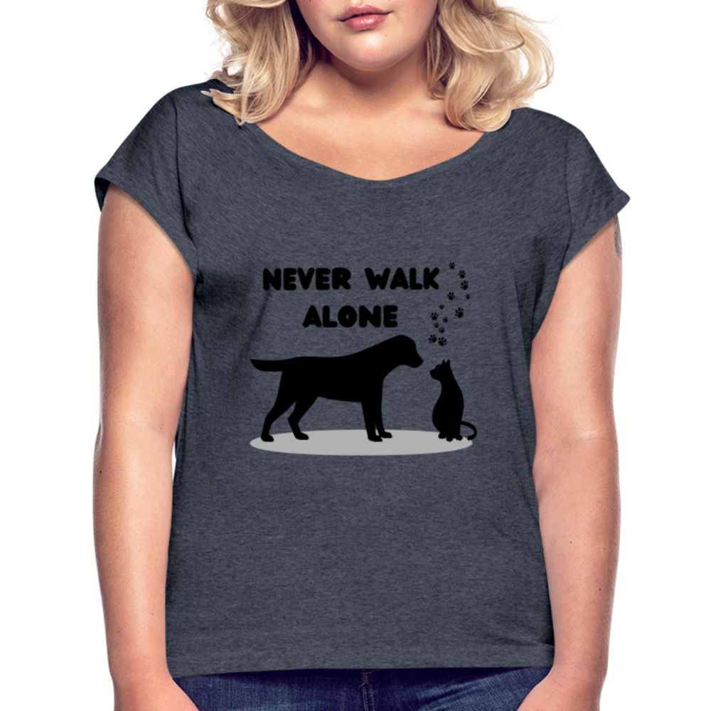 Frauen T-Shirt mit gerollten Ärmeln - Never walk alone - Navy meliert