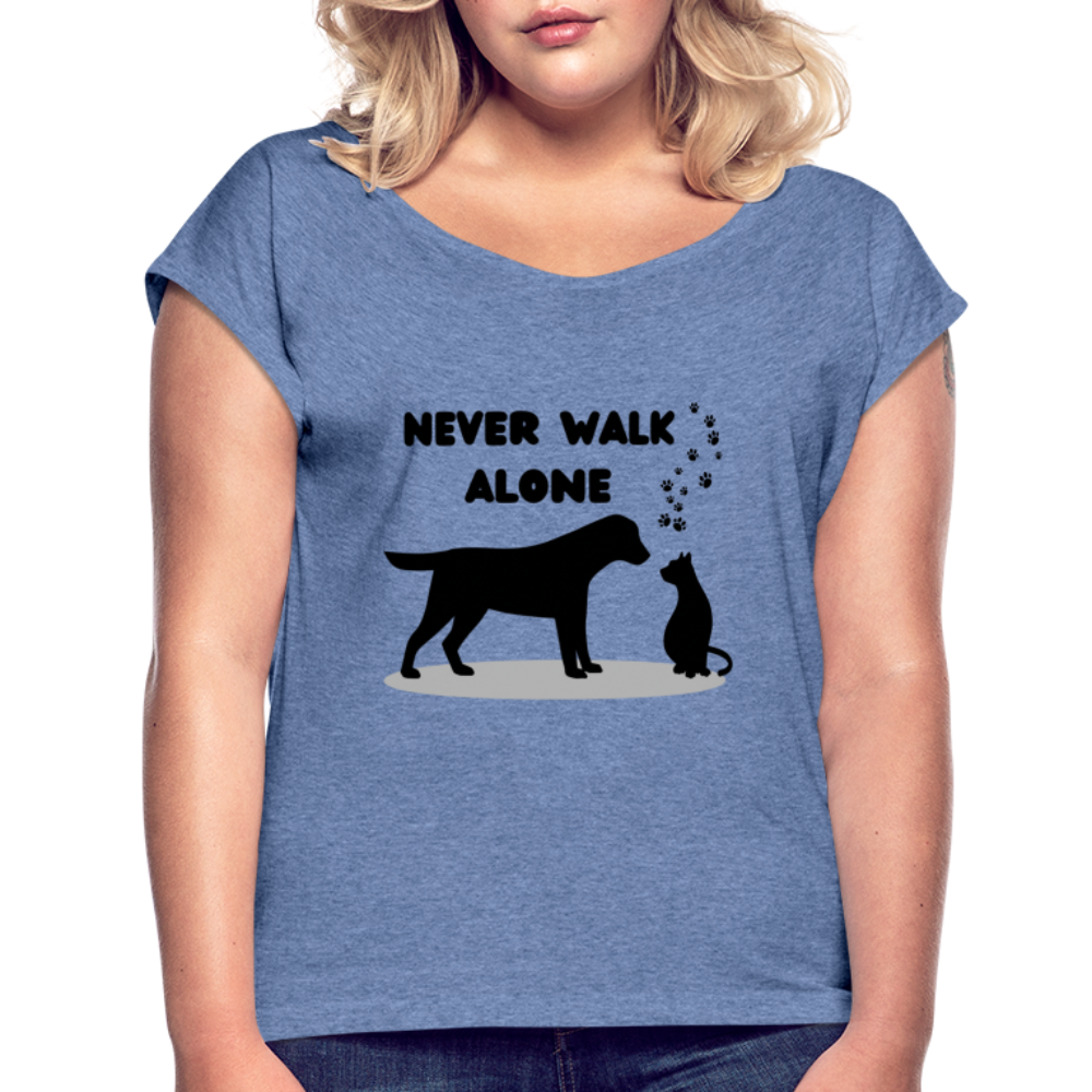 Frauen T-Shirt mit gerollten Ärmeln - Never walk alone - Denim meliert