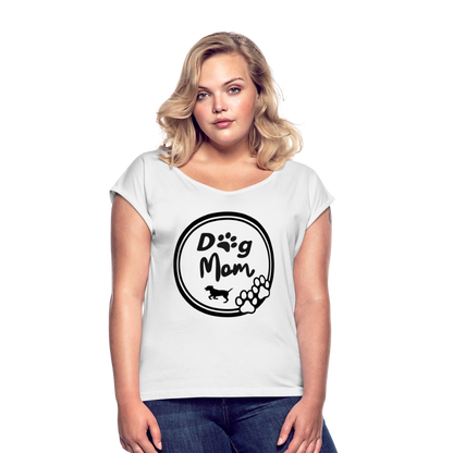 Frauen T-Shirt mit gerollten Ärmeln - Dog Mom - weiß