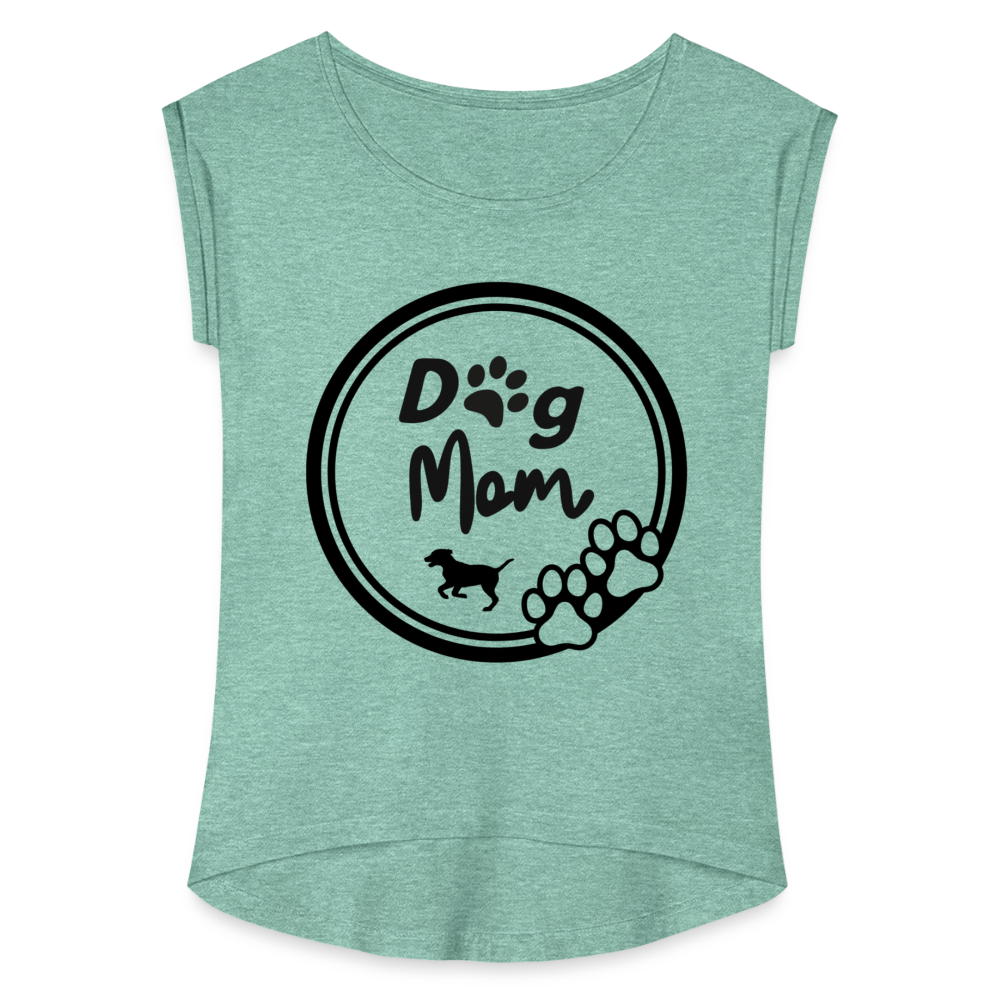 Frauen T-Shirt mit gerollten Ärmeln - Dog Mom - Minze meliert