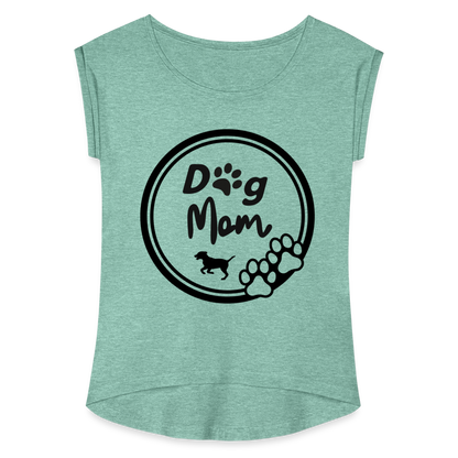 Frauen T-Shirt mit gerollten Ärmeln - Dog Mom - Minze meliert