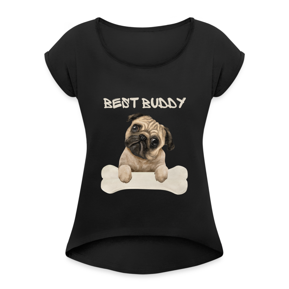 Frauen T-Shirt mit gerollten Ärmeln - Best Buddy - Schwarz