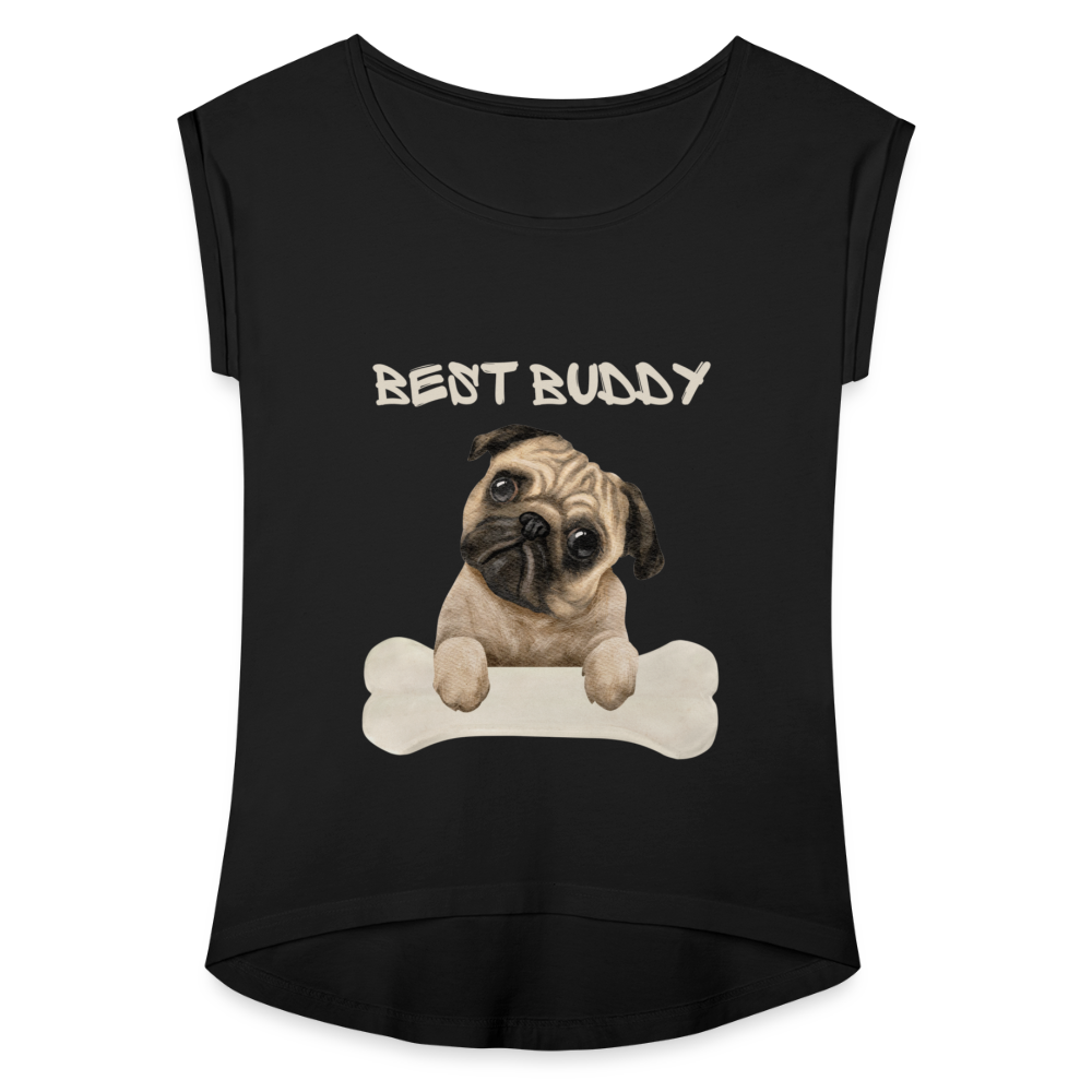 Frauen T-Shirt mit gerollten Ärmeln - Best Buddy - Schwarz