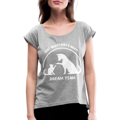 Frauen T-Shirt mit gerollten Ärmeln - Dream Team - Grau meliert