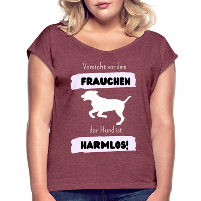 Frauen T-Shirt mit gerollten Ärmeln - Vorsicht vor dem Frauchen - Bordeauxrot meliert