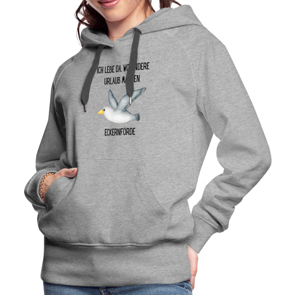 Frauen Premium Hoodie - Da wo andere Urlaub machen - Grau meliert