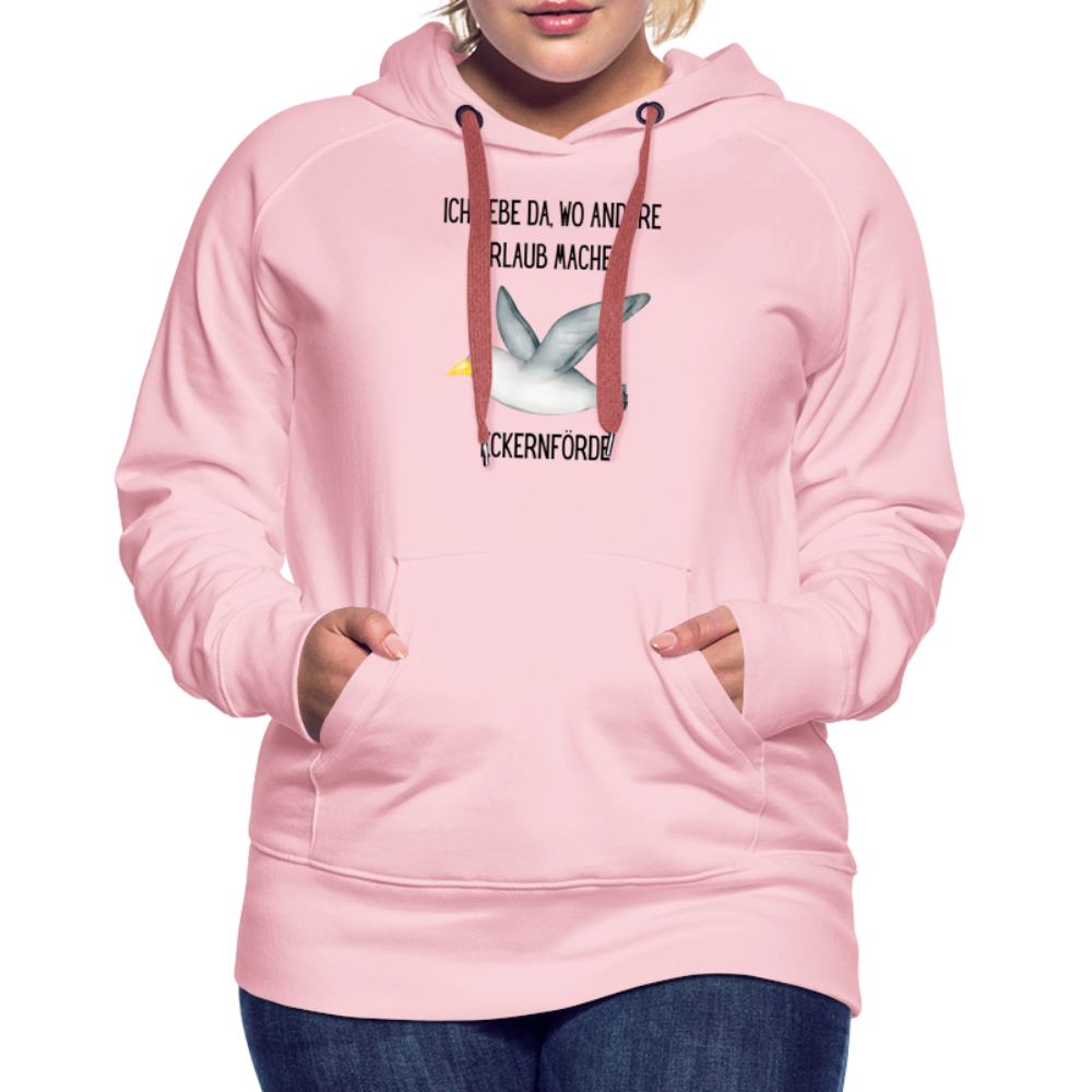 Frauen Premium Hoodie - Da wo andere Urlaub machen - Kristallrosa