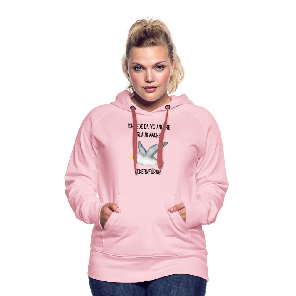 Frauen Premium Hoodie - Da wo andere Urlaub machen - Kristallrosa