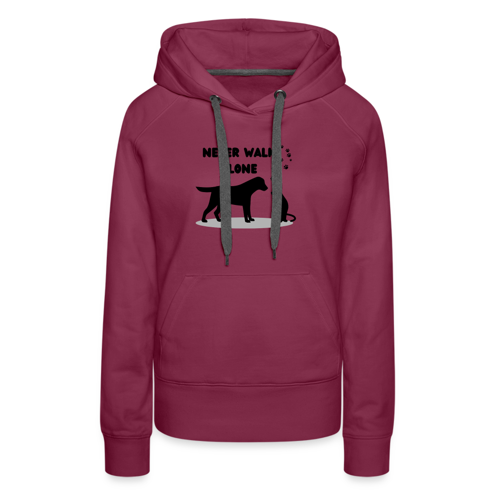 Frauen Premium Hoodie - Never walk alone - Bordeaux