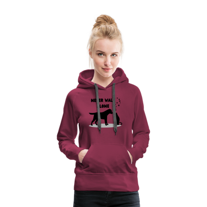 Frauen Premium Hoodie - Never walk alone - Bordeaux