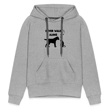 Frauen Premium Hoodie - Never walk alone - Grau meliert