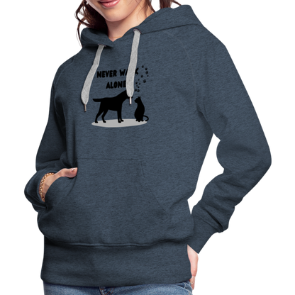 Frauen Premium Hoodie - Never walk alone - Jeansblau