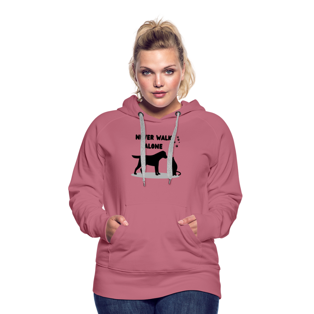 Frauen Premium Hoodie - Never walk alone - Malve