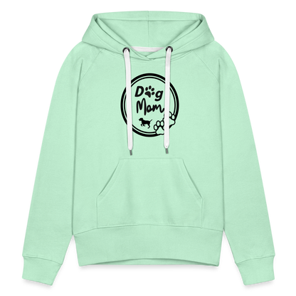 Frauen Premium Hoodie - Dog Mom - helles Mintgrün