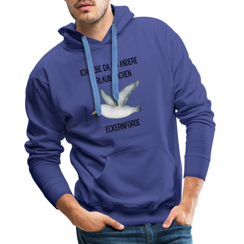 Men’s Premium Hoodie - Wo andere Urlaub machen - Königsblau