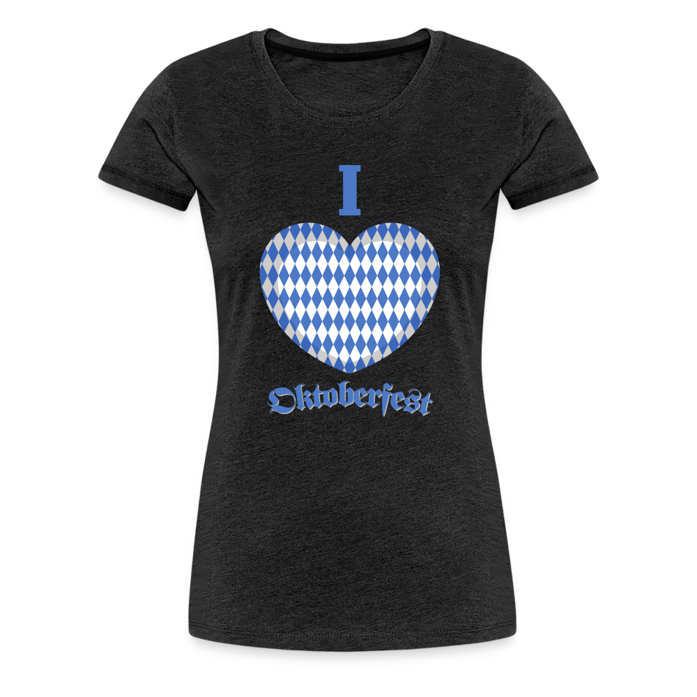 Frauen Premium T-Shirt - I love Oktoberfest - Anthrazit