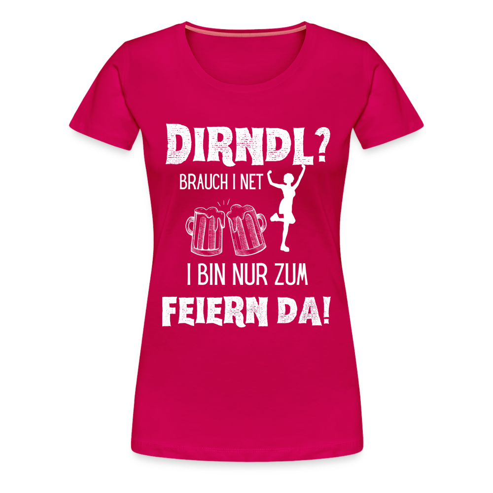 Frauen Premium T-Shirt - Dirndl? - dunkles Pink