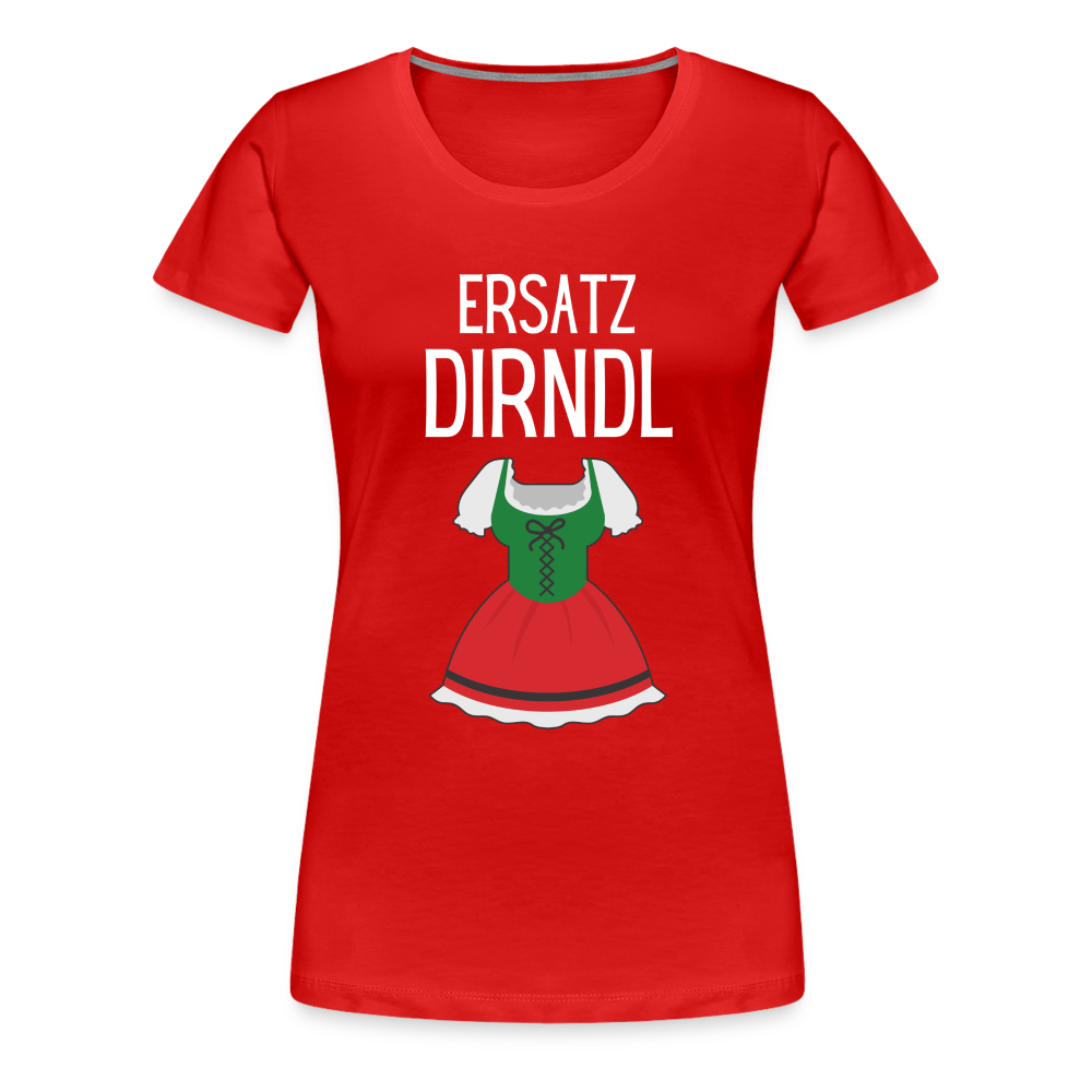 Frauen Premium T-Shirt - Ersatz Dirndl - Rot