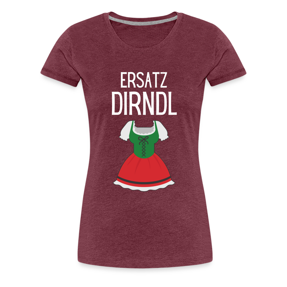 Frauen Premium T-Shirt - Ersatz Dirndl - Bordeauxrot meliert