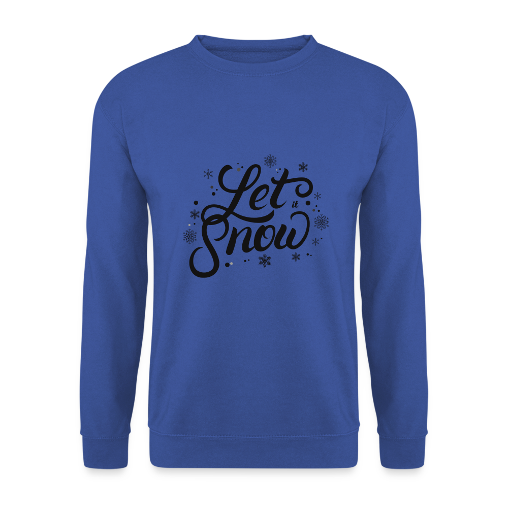 Unisex Pullover - Let it snow - Royalblau