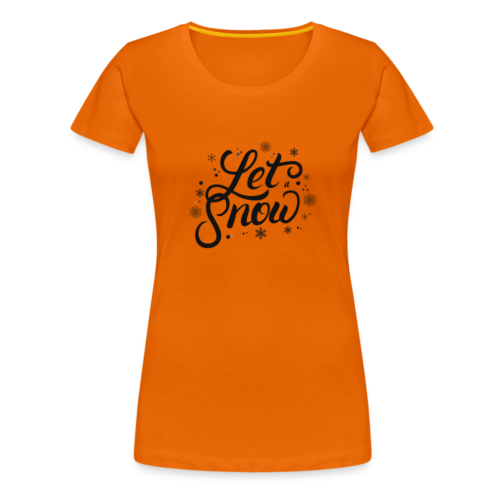 Frauen Premium T-Shirt - Let it snow - Orange