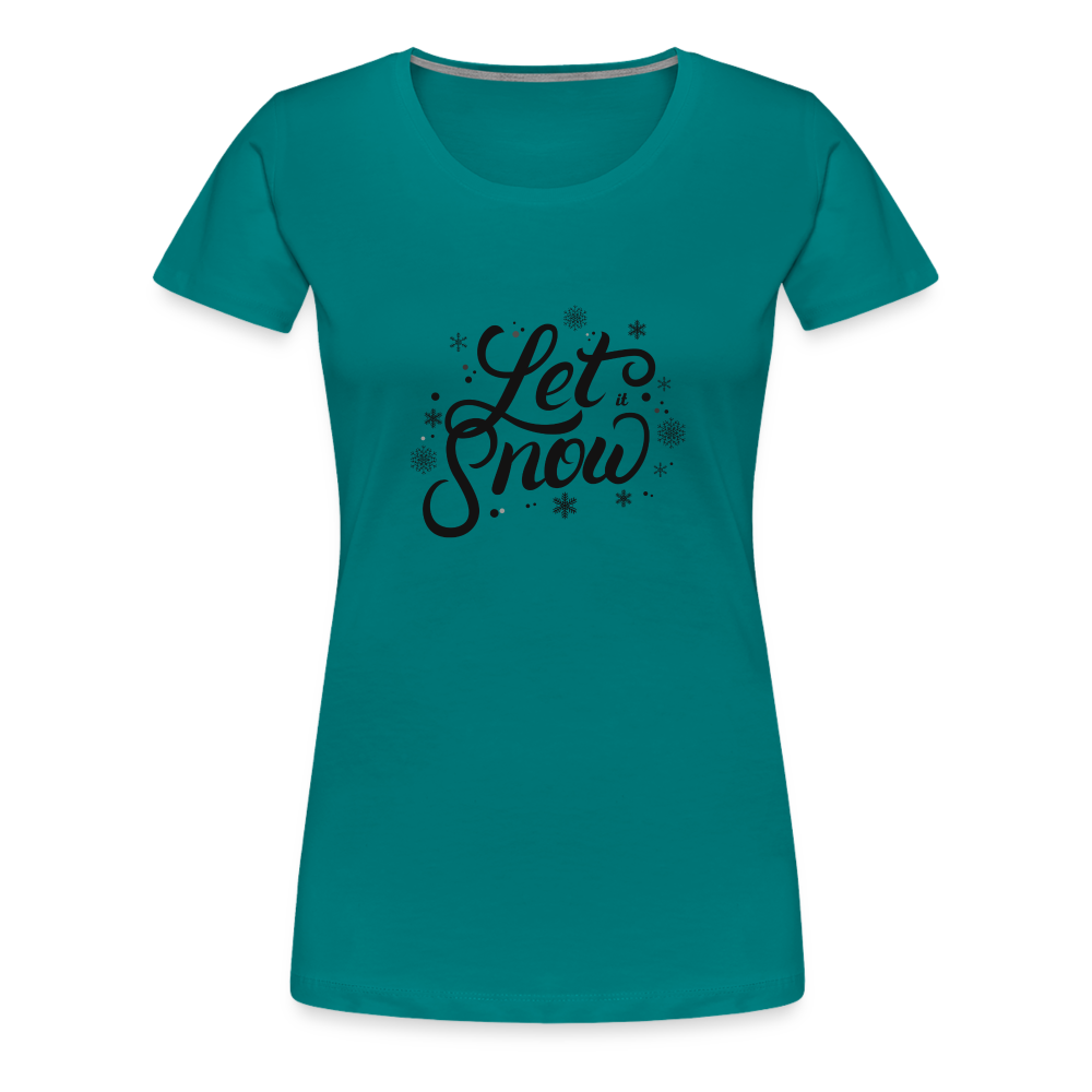 Frauen Premium T-Shirt - Let it snow - Divablau