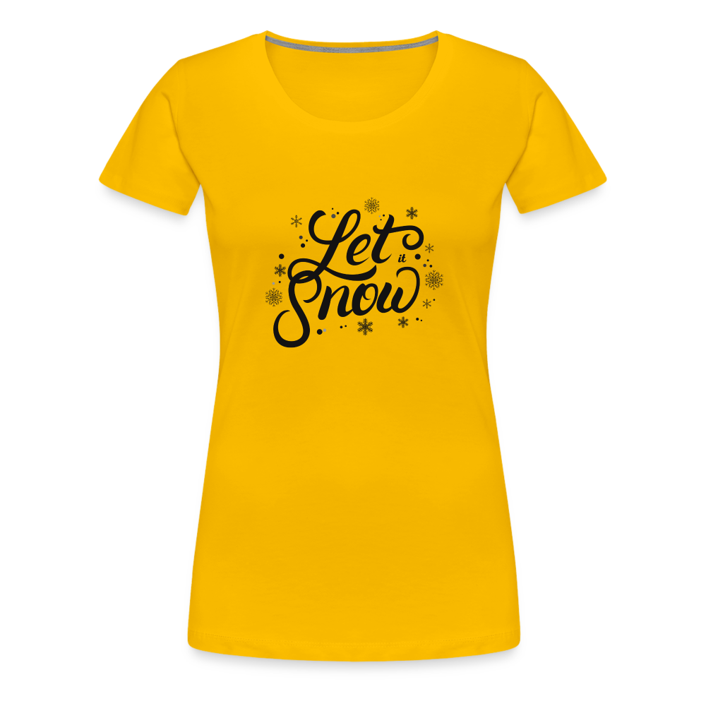 Frauen Premium T-Shirt - Let it snow - Sonnengelb