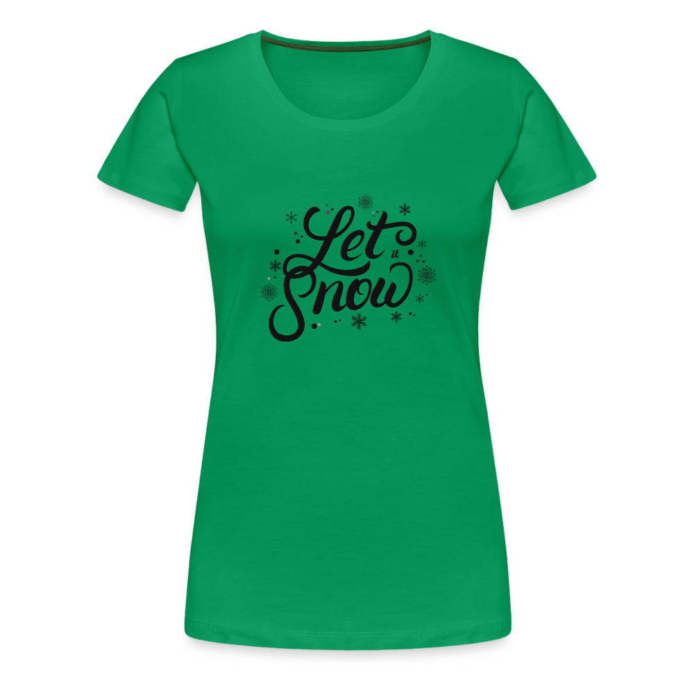 Frauen Premium T-Shirt - Let it snow - Kelly Green