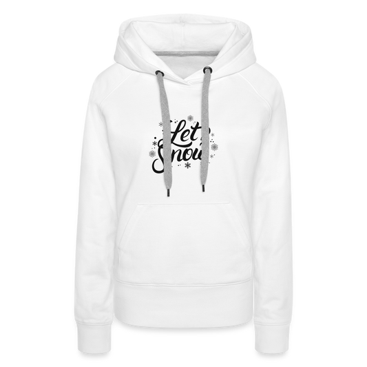 Frauen Premium Hoodie - Let it snow - weiß