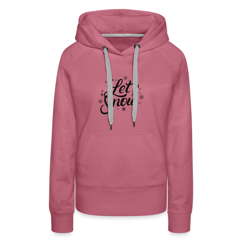 Frauen Premium Hoodie - Let it snow - Malve