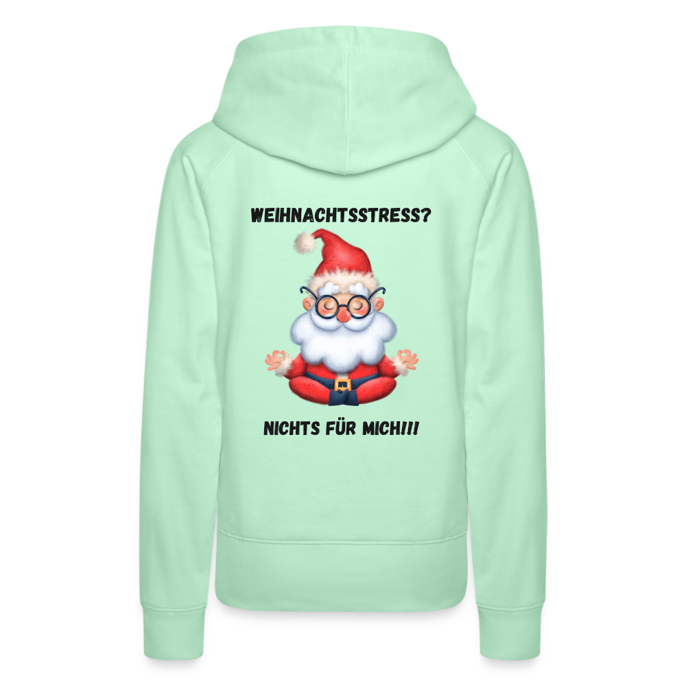 Frauen Premium Hoodie - Weihnachtsstress? (black-back) - helles Mintgrün