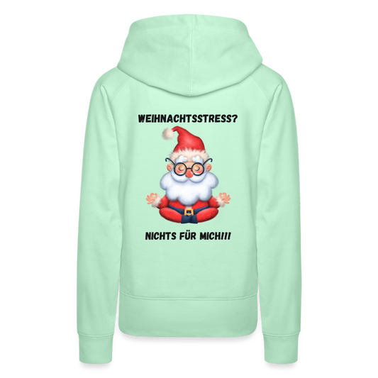 Frauen Premium Hoodie - Weihnachtsstress? (black-back) - helles Mintgrün