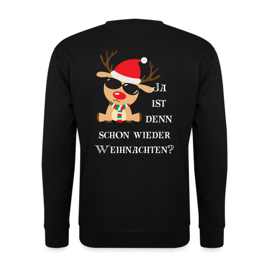 Unisex Pullover - Schon wieder Weihnachten - Schwarz