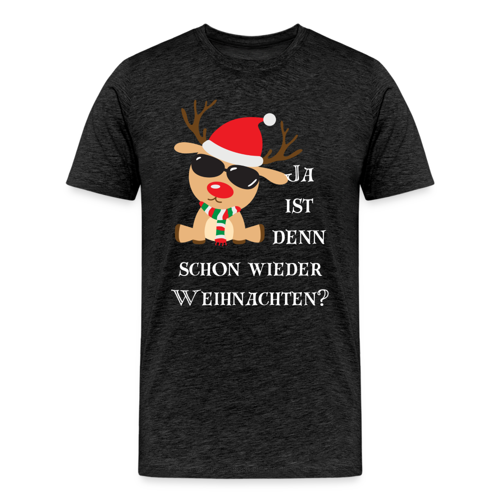 Männer Premium T-Shirt - Schon wieder Weihnachten - Anthrazit