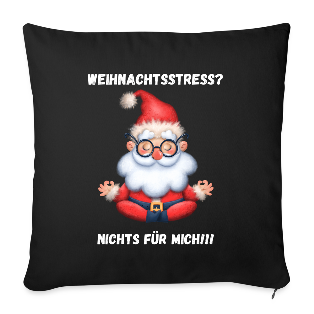 Sofakissen mit Füllung 44 x 44 cm - Weihnachtsstress? - Schwarz