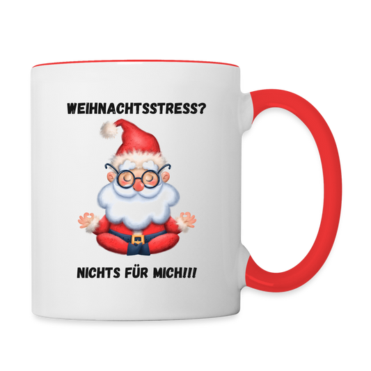 Tasse zweifarbig - Weihnachtsstress? - Weiß/Rot