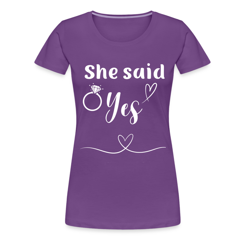 Frauen Premium T-Shirt - She said Yes - Lila