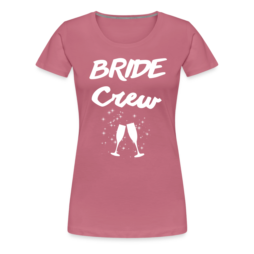 Frauen Premium T-Shirt - Bride Crew 2024 - Malve