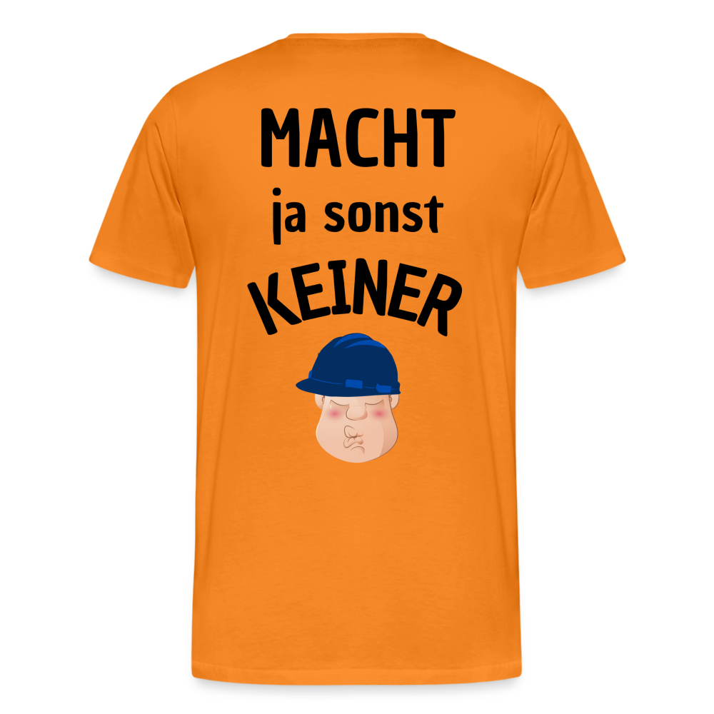 Männer Premium T-Shirt - Macht ja sonst keiner (black, back) - Orange