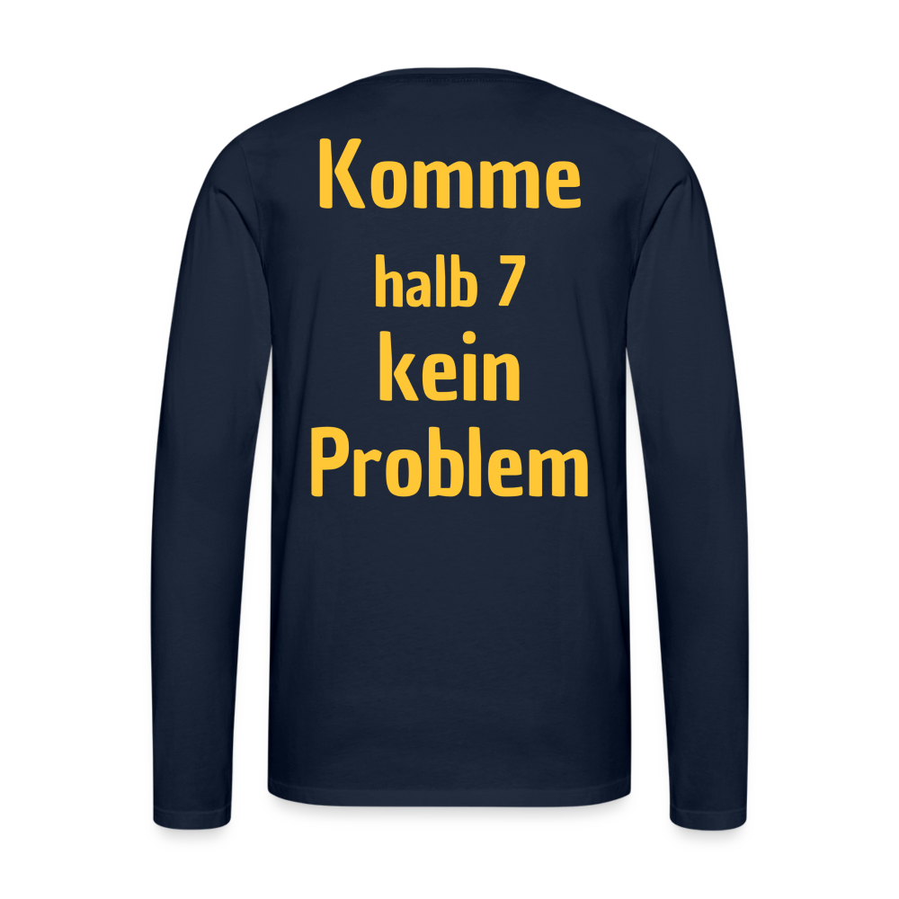 Männer Premium Langarmshirt - Komme halb 7 - Navy