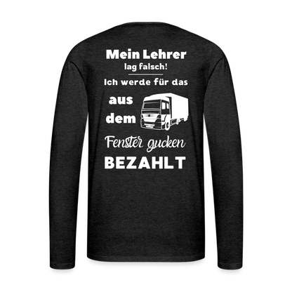 Männer Premium Langarmshirt - Mein Lehrer - Anthrazit